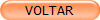 VOLTAR